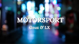 Gzuz amp LX  Motorsport Lyrics [upl. by Ymmot]