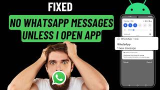 Fix Delayed WhatsApp Messages on Android  No Message Until App Is Opened [upl. by Huckaby]