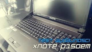 Techniczny Husiek  Laptop XNOTE P150EM  Test Wydajności [upl. by Onairot]