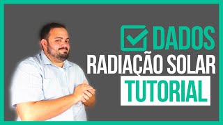 ☀️MÉTODO EFICIENTE PARA CONSEGUIR DADOS DE RADIAÇÃO SOLAR GRATUITOS  PASSO A PASSO  TUTORIAL 😱 [upl. by Lramaj581]