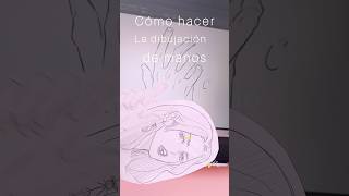 ✨Cómo dibujar manos✨ dibujo tipsdedibujo [upl. by Erihppas]