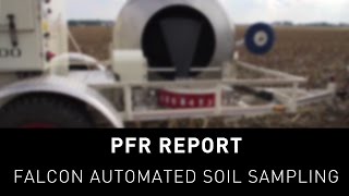 Becks PFR Report  Falcon Automated Soil Sampling [upl. by Green841]