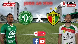 AO VIVO  CHAPECOENSE x BRUSQUE [upl. by Santos438]