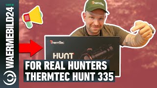 For real Hunters 🌿 Das ThermTec Hunt 335 WärmebildVorsatzgerät 📦 [upl. by Coffeng]