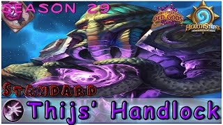 Hearthstone  Thijs HandLock Warlock Deck amp Decklist  STANDARD  Legend EU Top  20 [upl. by Anaihsat]