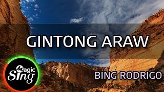 MAGICSING Karaoke BING RODRIGOGINTONG ARAW karaoke  Tagalog [upl. by Leirda]