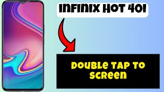 Double tap to screen infinix Hot 40i  How to apply double tap option to screen [upl. by Amend]