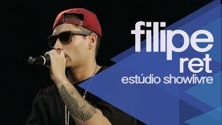 quotNova sortequot  Filipe Ret no Estúdio Showlivre 2014 [upl. by Htiderem]