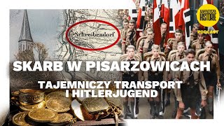 Hitlerjugend w Pisarzowicach  Tajemniczy transport i skarb ukryty w górze [upl. by Oibesue]