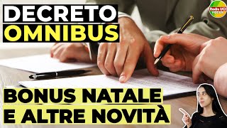 DECRETO OMNIBUS 2024 BONUS NATALE 100 euro e altre NOVITÀ [upl. by Russon]