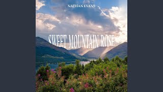 Sweet Mountain Rose Preview [upl. by Iphigenia]