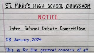 Notice Writing  Inter School Debate Competition  How to write a notice  Class 9  SEBA [upl. by Alakam572]