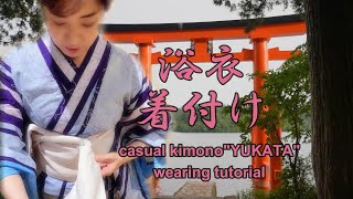 How to wear Yukata”Japanese casual kimono” [upl. by Atig555]