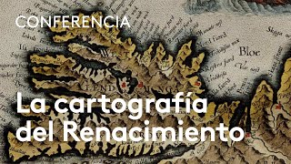 La cartografía del Renacimiento Atlas y titanes  Antonio Crespo Sanz [upl. by Nnayr]