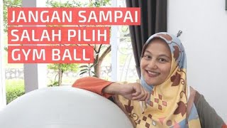 Cara Memilih Gym Ball untuk Ibu Hamil Mudah Banget [upl. by Sille]