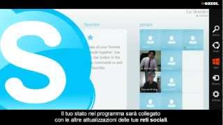 Skype per Windows 8  Italiano  EAZEL [upl. by Dnumsed]