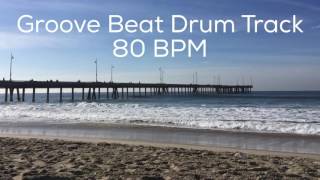 Groove Beat Drum Track 80 BPM [upl. by Aitetel]