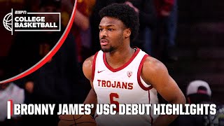 HIGHLIGHTS from Bronny James USC Trojans debut  ESPN College Basketball [upl. by Ylas]