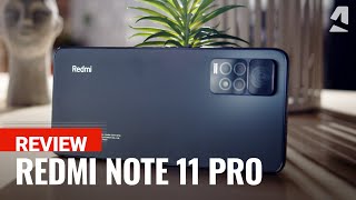 Xiaomi Redmi Note 11 Pro full review [upl. by Fanchette]