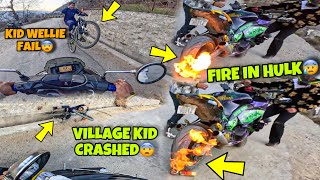 Village Kid CRASHED😨 Fire in Hulk😨 How  Wellie Fail 😨 Episode  4 Preparation for Ladakh Ride [upl. by Ahsirk]