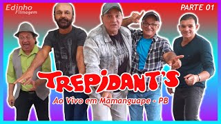 Trepidants Ao Vivo em Mamanguape  PB Edinho Filmagem [upl. by Mw]