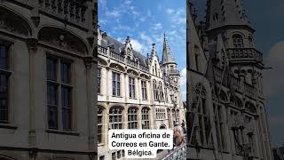 ANTIGUA OFICINA DE CORREOS EN GANTE Bélgica [upl. by Esinehc237]