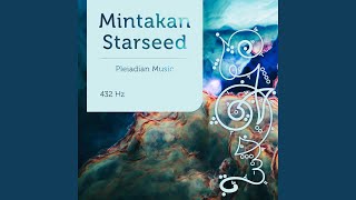 Mintakan Starseed 432 Hz [upl. by Bengt]