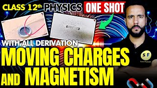 Moving Charges and Magnetism One Shot Physics 202425  Class 12th Physics NCERT with Ashu Sir [upl. by Carling]