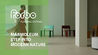 Marmoleum flooring  Step into Modern Nature  Forbo Flooring Systems [upl. by Adnerb325]