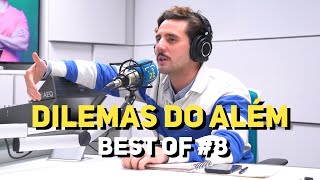 DILEMAS DO ALÉM COM CARLOS COUTINHO VILHENA  BEST OF 8 [upl. by Id]