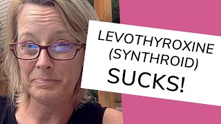 Why Levothyroxine Synthroid Sucks amp Why You Can Feel Worse After Taking It  Sara Peternell [upl. by Imogen738]