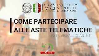 TUTORIAL  Come partecipare alle aste telematiche ASTEIVGFALLCOASTEIT  IVG BOLOGNA [upl. by Dranyam662]