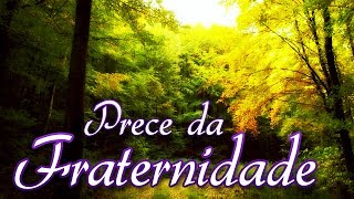 Prece da Fraternidade  TV Mundo Maior [upl. by Ahsenik]