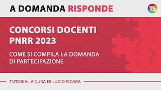 Concorso docenti 2023 come si compila la domanda di partecipazione [upl. by Kermy]