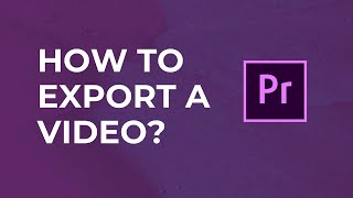 How to Export a Video on Premiere Pro  Keyboard Shortcut [upl. by Shotton175]