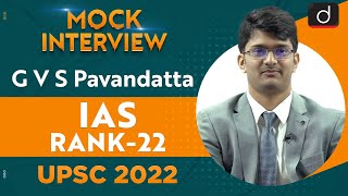 G V S Pavandatta Rank 22  UPSC CSE 2022  English Medium  Mock Interview  Drishti IAS English [upl. by Naugal]