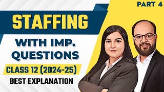 Staffing with Important Questions Part4  Class 12 BST  Imp Questions  CBSE Board Exam 202425 [upl. by Brenn]