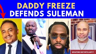 DADDY FREEZE AND APOSTLE KASSY CHUKWU DEFENDS APOSTLE JOHNSON SULEMAN TIMAYA [upl. by Bohlin338]