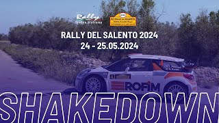 TIR  HIGHLIGHTS SHAKEDOWN  Rally Del Salento 2024 [upl. by Auqinom901]