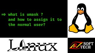 What is umask and how to assign it to the user  Linux Tutorial  ARV SoftTech [upl. by Esiralc]