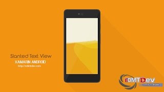 Xamarin Android Tutorial  Slanted TextView [upl. by Tirza]