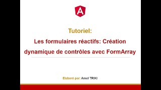 Les formulaires réactifs Création dynamique de contrôles avec FormArray [upl. by Beker]