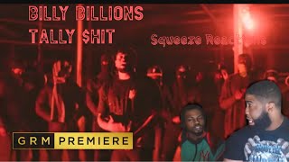 Billy Billions Tally ShT freestyle  Squeeze Reaction [upl. by Peonir]