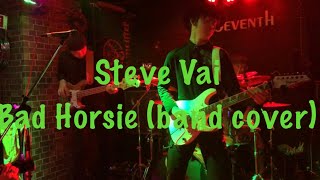 Steve VaiBad Horsie Band cover [upl. by Arykahs181]