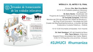 II Jornadas de HUCI  MÃ“DULO 4 EL ANTES Y EL FINAL [upl. by Peria]