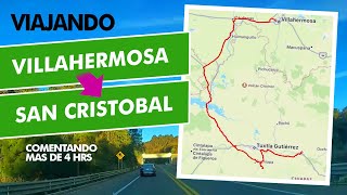 Recorrido desde Villahermosa Tabasco a San Cristobal de las Casas Chiapas por Libramientos 2023 [upl. by Resay268]