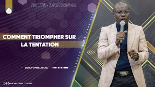 Bishop Daniel NCHO  COMMENT TRIOMPHER SUR LA TENTATION   22 Octobre 2023 [upl. by Joly]