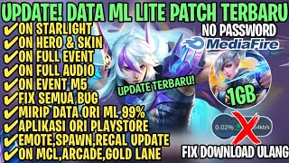 Data ML Lite Full Event 1GB Terbaru Patch M5  ML Lite  Cara Mengatasi Lag amp Patah Patah [upl. by Meeharb219]