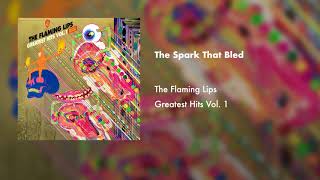 The Flaming Lips  The Spark That Bled Official Audio [upl. by Lirrehs]