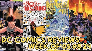 DC Comics Reviews for the Week of 05082024 [upl. by Devine]